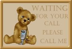 waiting for your call please call me teddy bear