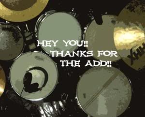 hey you thanks for the add drum set